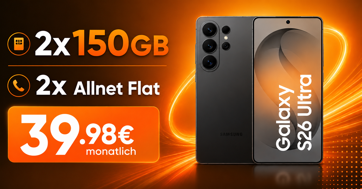 Samsung Galaxy S26 Ultra für einmalig 29€ (Einsendung Altgerät) mit 2x 150GB Allnet Flat nur 39.98€ monatlich