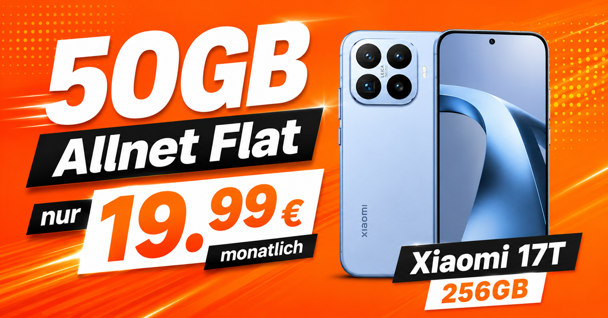 Xiaomi 17T mit Vertrag – 256GB für einmalig 119 Euro mit 50GB Allnet Flat nur 19.99 Euro monatlich