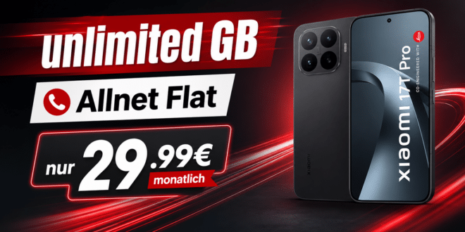 Xiaomi 17T Pro 512GB für einmalig 79€ mit o2 unlimited GB Allnet Flatrate für nur 29.99€ monatlich
