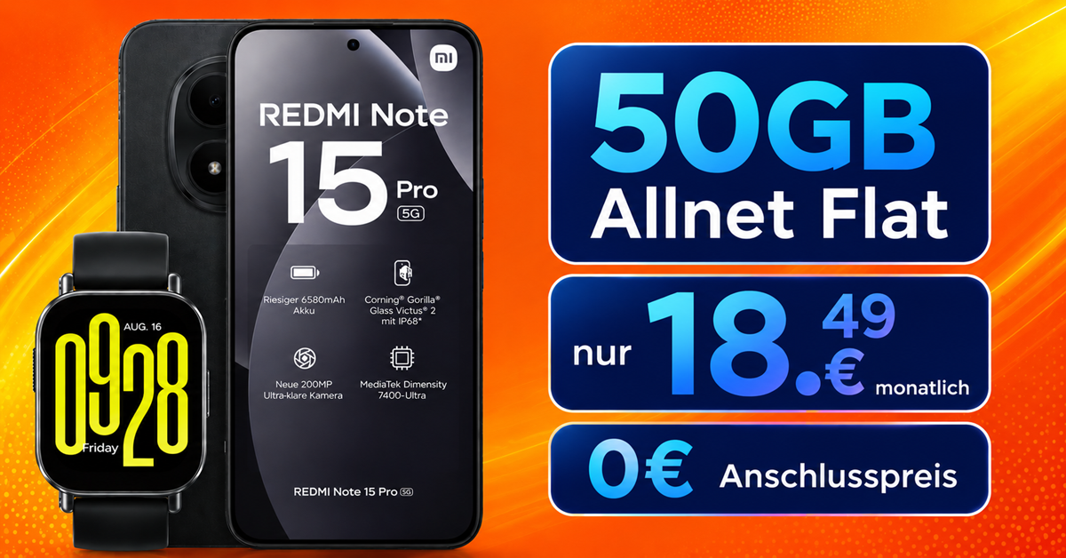 Xiaomi Redmi Note 15 Pro 5G & Watch 5 Active mit 50 GB Allnet Flatrate nur 18.49 Euro monatlich